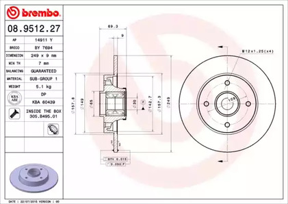 Тормозной диск BREMBO 08.9512.27